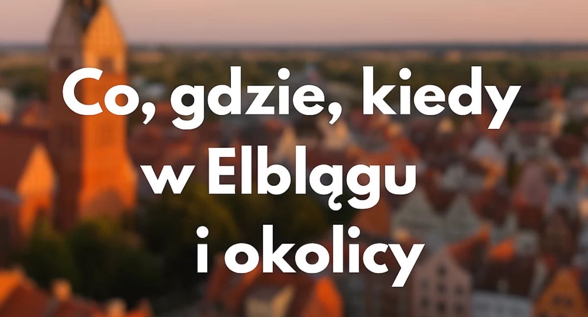 Imprezy, ZAPROSZENIE Elbląg zapachem świeżego chleba wielką sceną - zdjęcie, fotografia