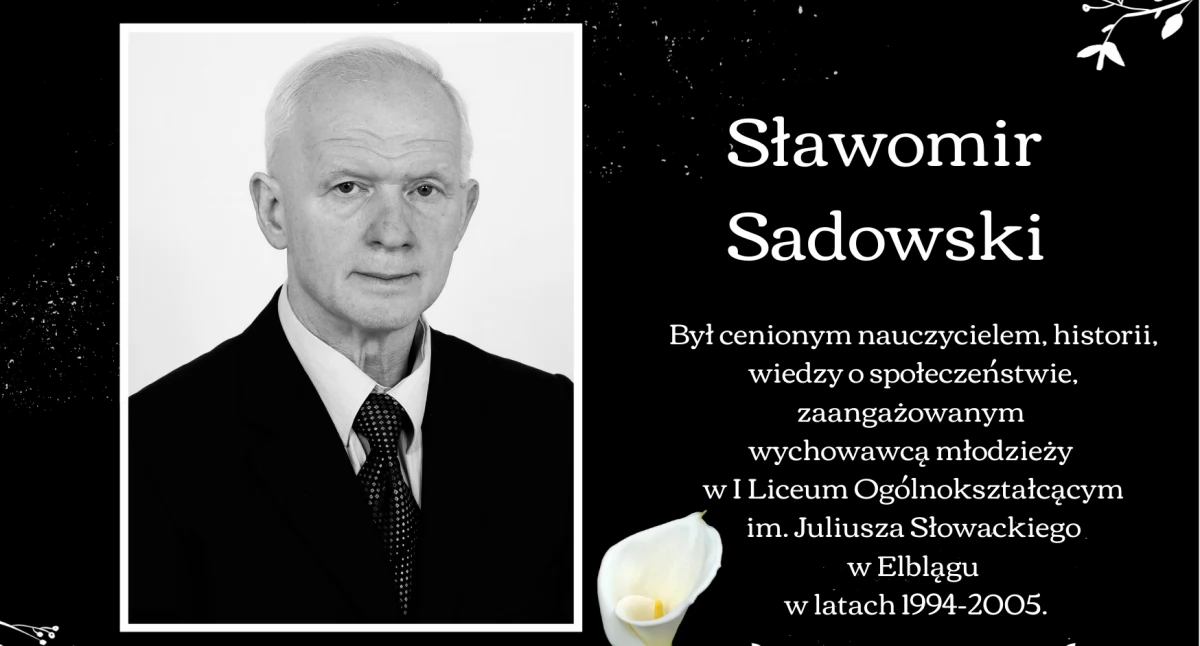 Odeszli, Wspomnienie Sławomirze Sadowskim - zdjęcie, fotografia